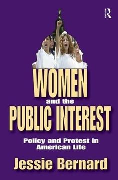 portada Women and the Public Interest: Policy and Protest in American Life (in English)