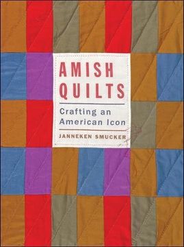portada Amish Quilts: Crafting an American Icon (en Inglés)