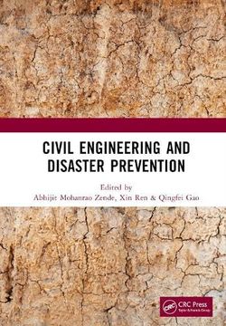 portada Civil Engineering and Disaster Prevention: Proceedings of the 4th International Conference on Civil, Architecture and Disaster Prevention and Control (Cadpc 2023), Suzhou, China, 24-26 March 2023 (en Inglés)