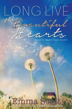 portada Long Live the Beautiful Hearts (in English)