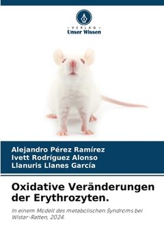 portada Oxidative Veränderungen der Erythrozyten. (in German)