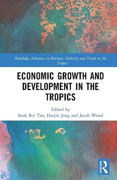 portada Economic Growth and Development in the Tropics