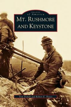 portada Mt. Rushmore and Keystone (en Inglés)