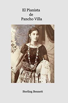 portada El Pianista de Pancho Villa