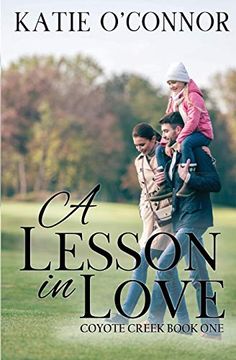 portada A Lesson in Love: Coyote Creek Book 1 (in English)