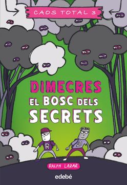 portada DIMECRES EL BOSC DELS SECRETS (en Catalá)
