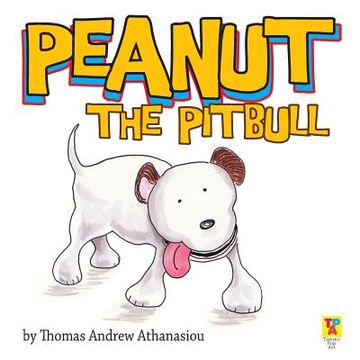 portada Peanut The Pitbull (en Inglés)
