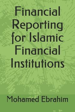portada Financial Reporting for Islamic Financial Institutions (en Inglés)