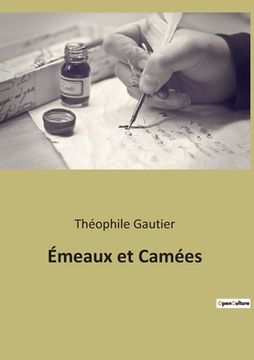 portada Émeaux et Camées