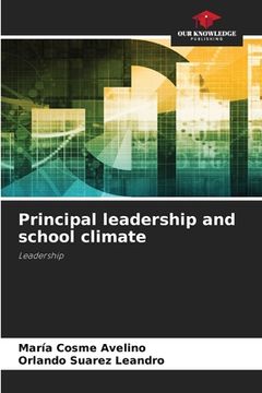 portada Principal leadership and school climate (en Inglés)