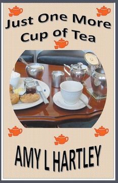 portada Just one More cup of tea (1) (Time for a Cuppa) (en Inglés)