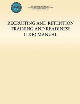 portada Recruiting and Retention Training and Readiness (T&R) Manual (en Inglés)