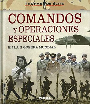 portada Comandos y Operaciones Especiales en la ii Guerra Mundial (in Spanish)