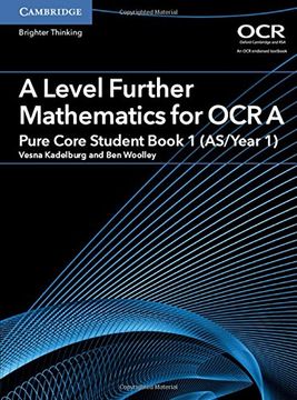 portada A Level Further Mathematics for OCR a Pure Core Student Book 1 (As/Year 1) (in English)