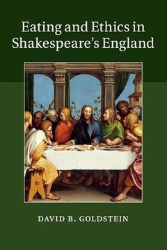 portada Eating and Ethics in Shakespeare's England 