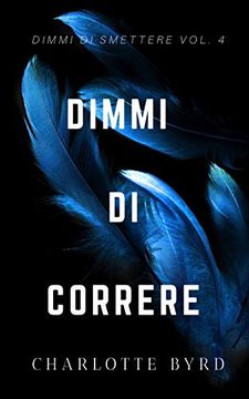 portada Dimmi di Correre (Dimmi di Smettere) (in Italian)