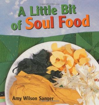 portada A Little bit of Soul Food (in English)