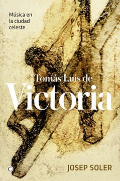 portada Tomás Luis de Victoria (in Spanish)