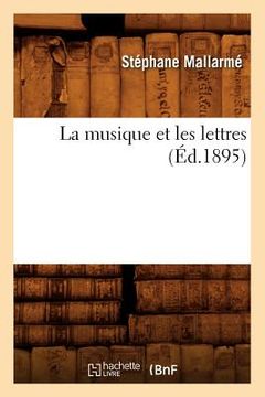 portada La Musique Et Les Lettres (Éd.1895) (en Francés)