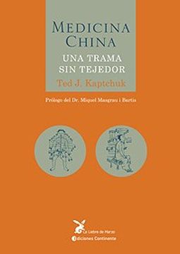 portada Medicina China una Trama sin Tejedor (in Spanish)