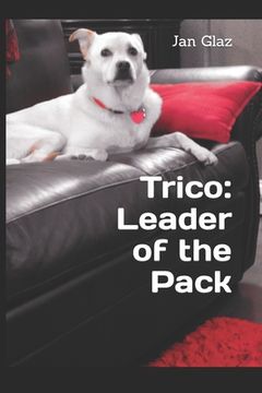 portada Trico Leader of the Pack (en Inglés)