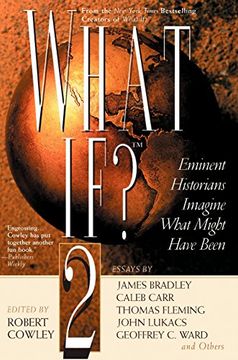 portada What if? Ii: Eminent Historians Imagine What Might Have Been (What if Essays) (en Inglés)