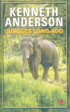 portada Jungles Long Ago (in English)
