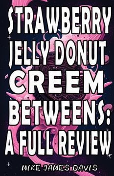 portada Strawberry Jelly Donut Creem Betweens: A Full Review (en Inglés)