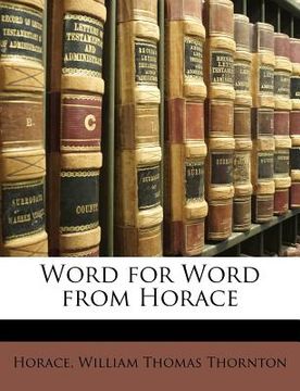 portada word for word from horace (en Inglés)