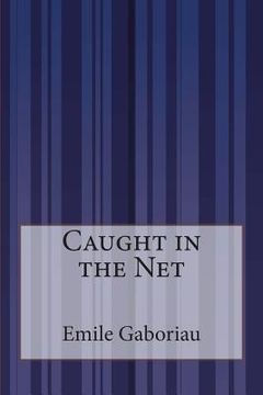 portada Caught in the Net (en Inglés)