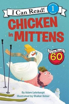 portada CHICKEN IN MITTENS (I Can Read Level 1)