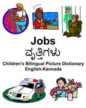portada English-Kannada Jobs Children's Bilingual Picture Dictionary (en Inglés)