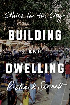 portada Building and Dwelling: Ethics for the City