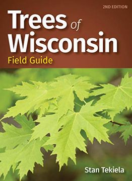 portada Trees of Wisconsin Field Guide (Tree Identification Guides) (en Inglés)