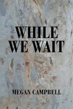 portada While We Wait (en Inglés)