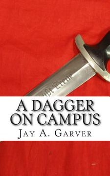 portada A Dagger on Campus (en Inglés)