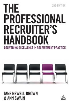 portada The Professional Recruiter's Handbook: Delivering Excellence in Recruitment Practice (in English)