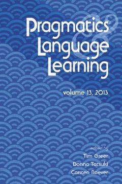 portada Pragmatics and Language Learning Volume 13