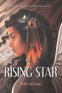portada Rising Star: Book 2 of the Elemestrin Saga (en Inglés)
