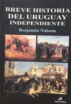 portada Breve Historia Ilustrada del Uruguay Independiente