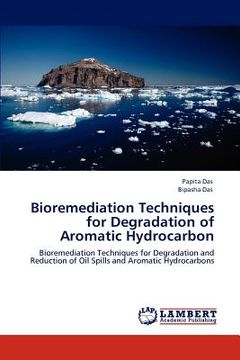 portada bioremediation techniques for degradation of aromatic hydrocarbon (en Inglés)