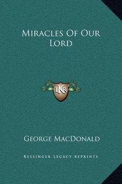 portada miracles of our lord (en Inglés)
