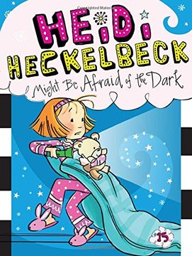 portada Heidi Heckelbeck Might Be Afraid of the Dark (Heidi Heckelbeck (Hardcover))
