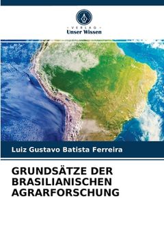 portada Grundsätze Der Brasilianischen Agrarforschung
