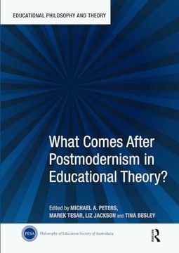portada What Comes After Postmodernism in Educational Theory? (Educational Philosophy and Theory)