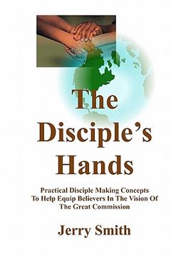 portada the disciple's hands (in English)