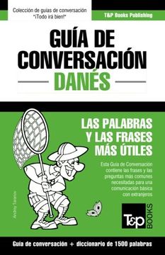 portada Guía de Conversación Español-Danés y Diccionario Conciso de 1500 Palabras: 94 (Spanish Collection)