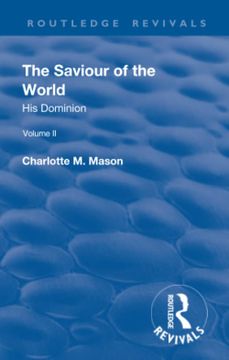 portada Revival: The Saviour of the World - Volume II (1908): His Dominion (en Inglés)