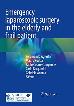 portada Emergency Laparoscopic Surgery in the Elderly and Frail Patient (en Inglés)