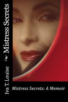 portada Mistress Secrets: A Memoir: A Revised Edition (en Inglés)
